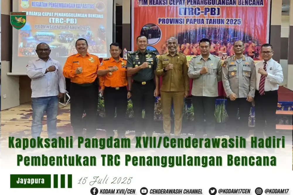 Kapoksahli Pangdam XVII/Cenderawasih Hadiri Pembentukan TRC Penanggulangan Bencana